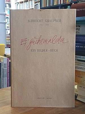 Bild des Verkufers fr Albrecht Graupner 1930 - 2004 - Ei gucke mal da - Ein Bilder-Buch, zum Verkauf von Antiquariat Orban & Streu GbR