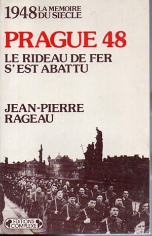 1948 Prague 48. Le rideau de fer s'est abattu