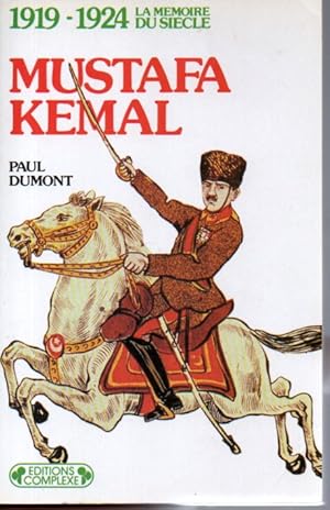 1919-1924 Mustafa Kemal