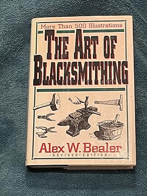 Seller image for The Art of Blacksmithing for sale by Jon A Sewell