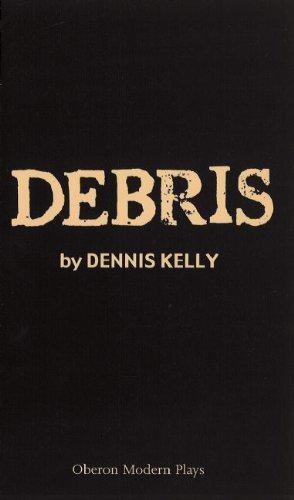 Seller image for Debris (Oberon Modern Plays) for sale by WeBuyBooks