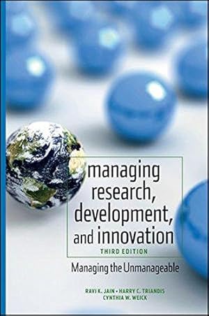 Bild des Verkufers fr Managing Research, Development and Innovation: Managing the Unmanageable (Wiley Series in Engineering and Technology Management) zum Verkauf von WeBuyBooks