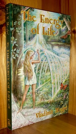 Seller image for The Energy Of Life: 7th in the 'Ringing Cedars' series of books for sale by bbs