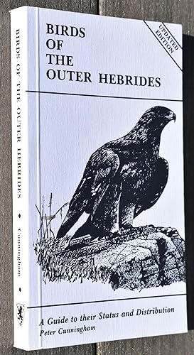 Image du vendeur pour BIRDS OF THE OUTER HEBRIDES A Guide To Their Status And Distribution mis en vente par Dodman Books