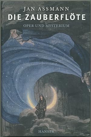 Die Zauberflöte. Oper und Mysterium.