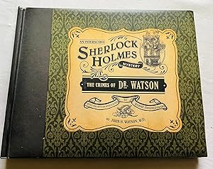 Seller image for The Crimes of Dr. Watson (Interactive Mysteries) for sale by Hadwebutknown