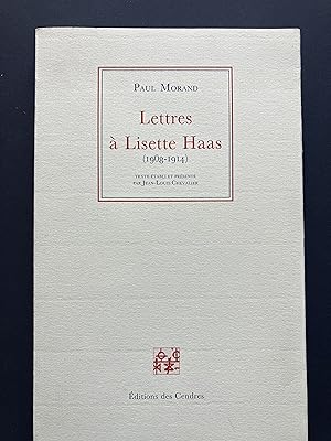 Lettres à Lisette Haas