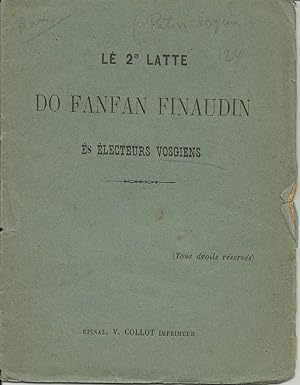 Lè 2e Latte do Fanfan Finaudin ès électeurs vosgiens