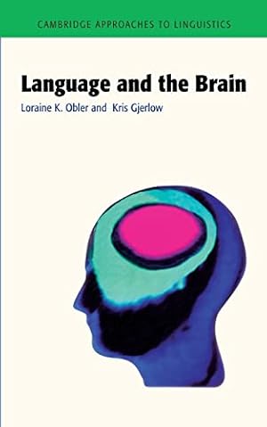 Seller image for Language and the Brain (Cambridge Approaches to Linguistics) for sale by ZBK Books