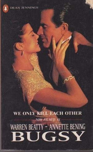 Seller image for We Only Kill Each Other - The Life and Bad Times of Bugsy Siegel for sale by ZBK Books