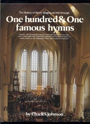 Bild des Verkufers fr The History of Hymn Singing As Told Through 101 Famous Hymns zum Verkauf von ZBK Books