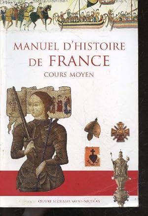 Bild des Verkufers fr Manuel d'histoire de France - Cours moyen zum Verkauf von Le-Livre