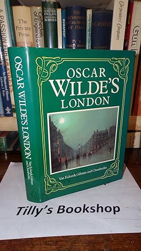 Seller image for Oscar Wilde's London for sale by Tilly's Bookshop
