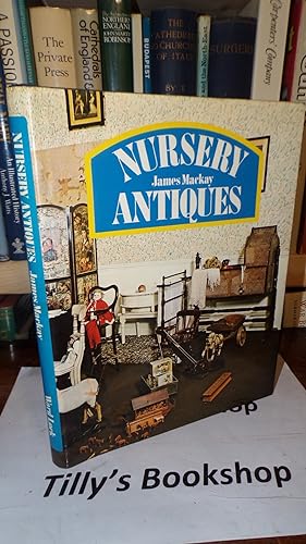 Seller image for Nursery antiques for sale by Tilly's Bookshop