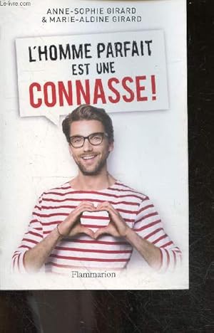 Bild des Verkufers fr L'homme parfait est une connasse ! zum Verkauf von Le-Livre