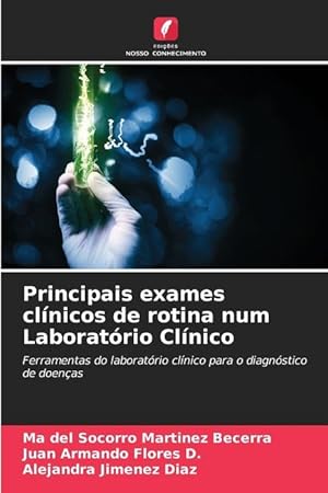 Imagen del vendedor de Principais exames clnicos de rotina num Laboratrio Clnico a la venta por moluna