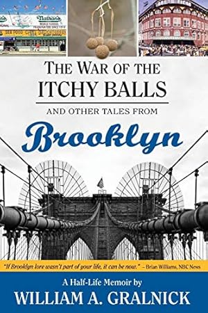 Immagine del venditore per The War of the Itchy Balls: And Other Tales from Brooklyn venduto da ZBK Books