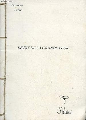 Image du vendeur pour Le dit de la grande peur. mis en vente par Le-Livre