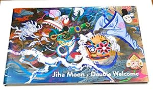 Bild des Verkufers fr Jiha Moon Double Welcome, Most Everyone's Mad Here zum Verkauf von ZBK Books