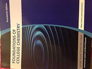 Image du vendeur pour Foundations of College Chemistry" Suffolk County Community College Fourteenth Edition mis en vente par ZBK Books