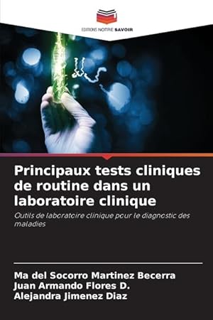 Imagen del vendedor de Principaux tests cliniques de routine dans un laboratoire clinique a la venta por moluna