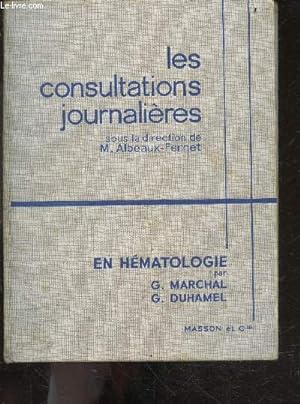 Image du vendeur pour Les consultations journalieres en hematologie mis en vente par Le-Livre
