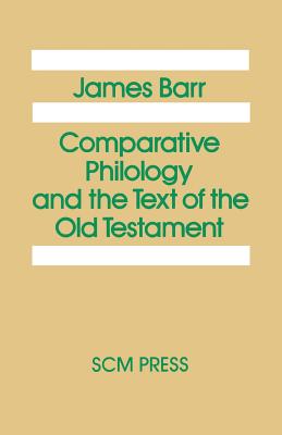 Bild des Verkufers fr Comparative Philology and the Text of the Old Testament (Paperback or Softback) zum Verkauf von BargainBookStores