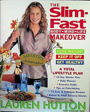 Imagen del vendedor de The Slim-Fast Body, Mind, Life Makeover (Signed) a la venta por Liberty Book Store ABAA FABA IOBA