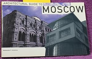 Architectural guide to Moscow