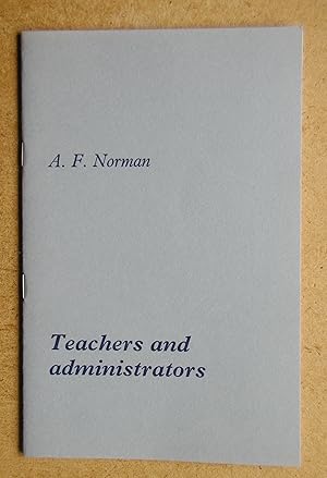 Teachers and Administrators.