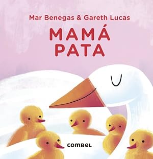 Seller image for Mam pata / Mother Duck -Language: Spanish for sale by GreatBookPrices