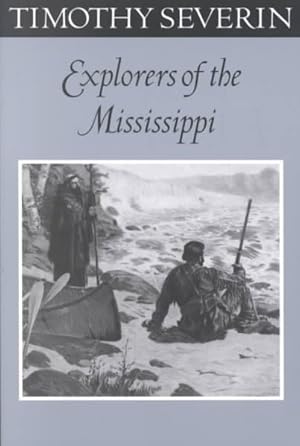 Seller image for Explorers of the Mississippi for sale by GreatBookPricesUK