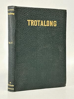 Image du vendeur pour Trotalong by W H Gocher (1928) Horse Farms mis en vente par Queen City Books