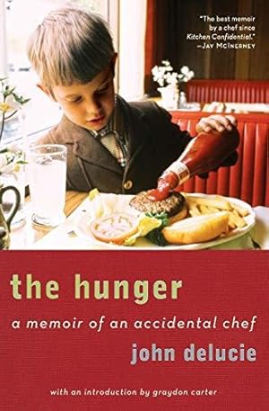 Seller image for The Hunger: A Memoir of an Accidental Chef for sale by WeBuyBooks