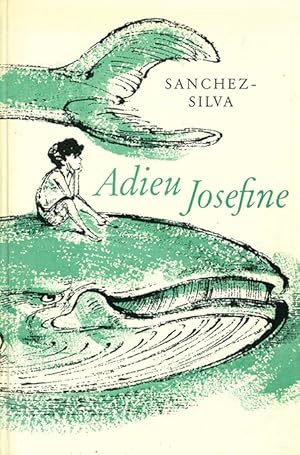 Seller image for Adieu Josefine. Eine merkwrdige, aber wahrhaftige Geschichte, die Groe und Kleine angeht. Illustriert von Gerhard Ulrich. for sale by ANTIQUARIAT MATTHIAS LOIDL