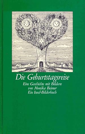 Seller image for Die Geburtstagsreise. Eien Geschichte mit Bildern. Ein Insel-Bilderbuch. for sale by ANTIQUARIAT MATTHIAS LOIDL
