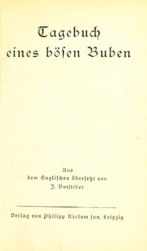 Seller image for Tagebuch eines bsen Buben. Aus dem Englischen bersetzt u. mit Vorwort von J. Botstiber. for sale by ANTIQUARIAT MATTHIAS LOIDL