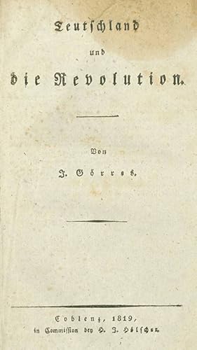 Bild des Verkufers fr Teutschland und die Revolution. zum Verkauf von ANTIQUARIAT MATTHIAS LOIDL