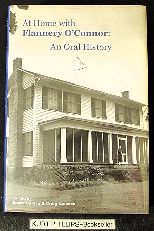 Image du vendeur pour At Home with Flannery O'Conner: An Oral History mis en vente par Kurtis A Phillips Bookseller