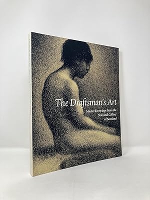 Imagen del vendedor de The Draftsman's Art, Master Drawings from the National Gallery of Scotland a la venta por Southampton Books
