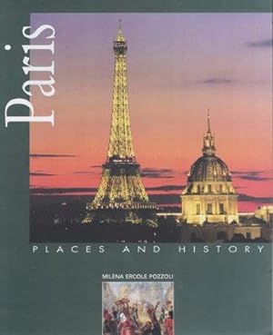 Bild des Verkufers fr Paris (Places and History) zum Verkauf von WeBuyBooks