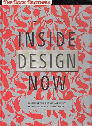 Imagen del vendedor de Inside Design Now: National Design Triennial a la venta por THE BOOK BROTHERS