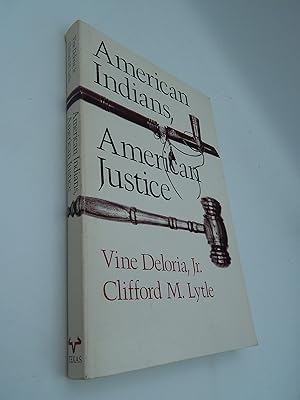 Seller image for American Indians, American Justice for sale by Lee Madden, Book Dealer