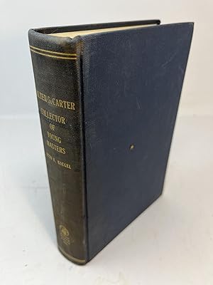 Imagen del vendedor de WALTER S. CARTER: Collector of Young Masters or The Progenitor of Many Law Firms (signed) a la venta por Frey Fine Books