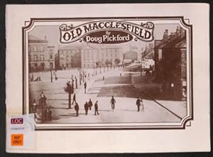 Image du vendeur pour Old Macclesfield mis en vente par WeBuyBooks