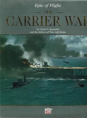 Seller image for Epic of Flight: The Carrier War for sale by WeBuyBooks