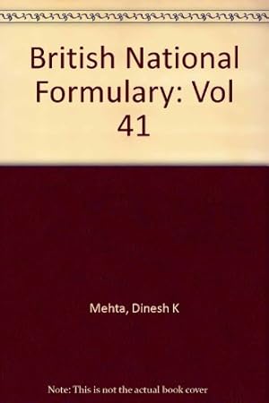 Bild des Verkufers fr British National Formulary (BNF) 41 (British National Formulary, 41) zum Verkauf von WeBuyBooks