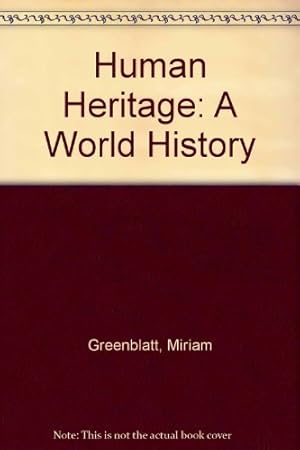 Bild des Verkufers fr Human heritage: A world history zum Verkauf von WeBuyBooks