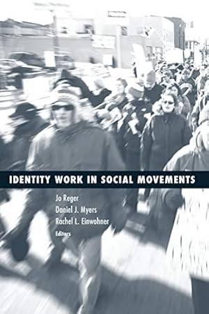 Bild des Verkufers fr Identity Work in Social Movements: Volume 30 (Social Movements, Protest and Contention) zum Verkauf von WeBuyBooks