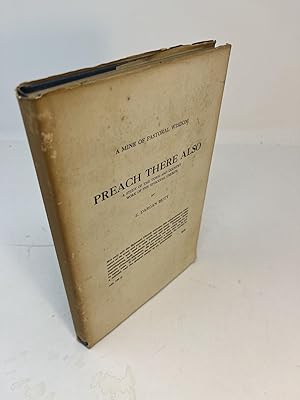 Seller image for PREACH THERE ALSO: A Study Of The Town And Country Work Of The Episcopal Church. (signed) for sale by Frey Fine Books